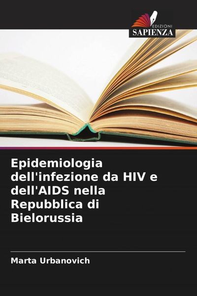 Produktbild: Epidemiologia dell'infezione da HIV e dell'AIDS nella Repubblica di Bielorussia