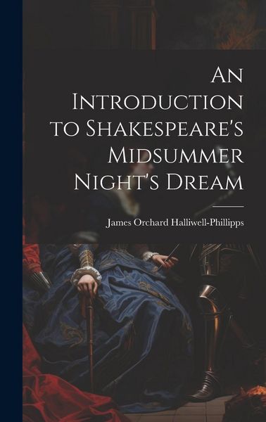 Produktbild: An Introduction to Shakespeare's Midsummer Night's Dream