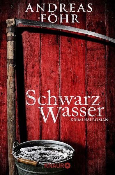 Schwarzwasser, Taschenbuch von Andreas Föhr, Knaur Taschenbuch
