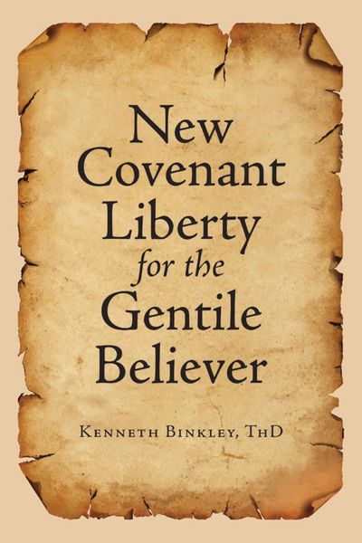 Produktbild: New Covenant Liberty for the Gentile Believer