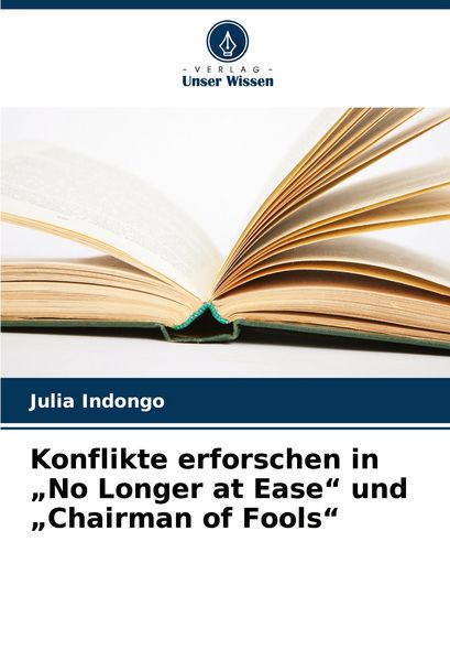 Produktbild: Konflikte erforschen in "No Longer at Ease" und "Chairman of Fools"