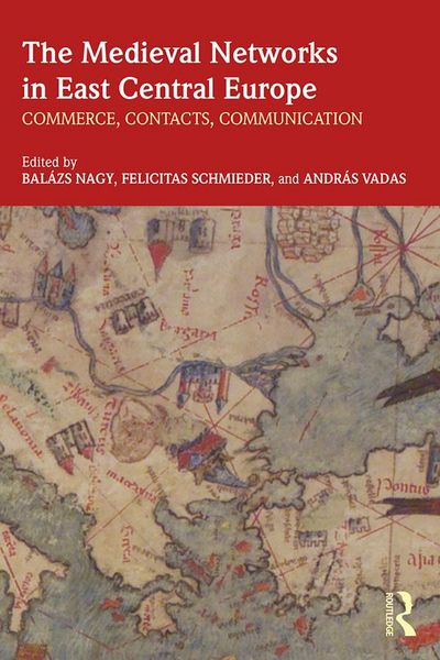 Produktbild: The Medieval Networks in East Central Europe