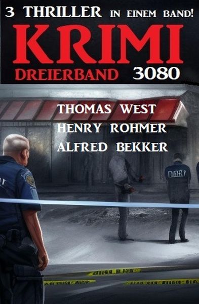 Produktbild: Krimi Dreierband 3080 - 3 Thriller in einem Band!