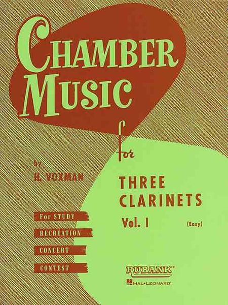 Produktbild: Chamber Music for Three Clarinets, Vol. 1 (Easy)