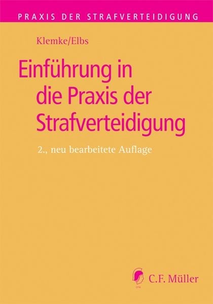 Produktbild: Einf&uuml;hrung in die Praxis der Strafverteidigung