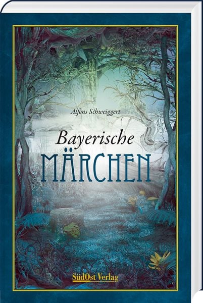 Produktbild: Bayerische M&auml;rchen