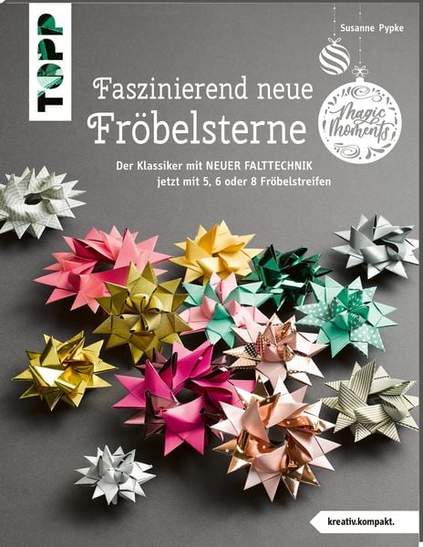Produktbild: Faszinierend neue Fröbelsterne (kreativ.kompakt.)