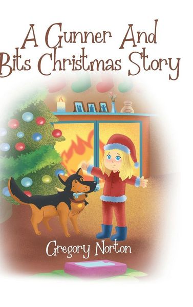 Produktbild: A Gunner and Bits Christmas Story
