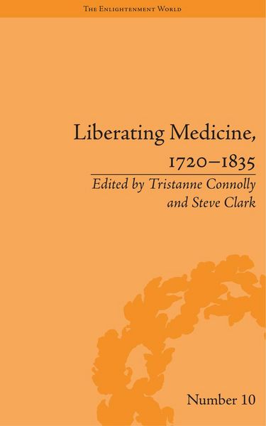 Produktbild: Liberating Medicine, 1720-1835