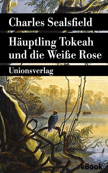 Produktbild: H&auml;uptling Tokeah und die Wei&szlig;e Rose