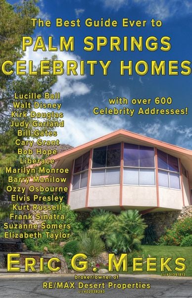 Produktbild: The Best Guide Ever to Palm Springs Celebrity Homes