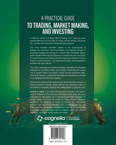 Produktbild: A Practical Guide to Trading, Market Making, and Investing