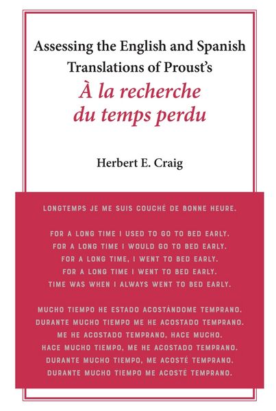 Produktbild: Assessing the English and Spanish Translations of Proust&rsquo;s <i>&Agrave; la recherche du temps perdu</i>