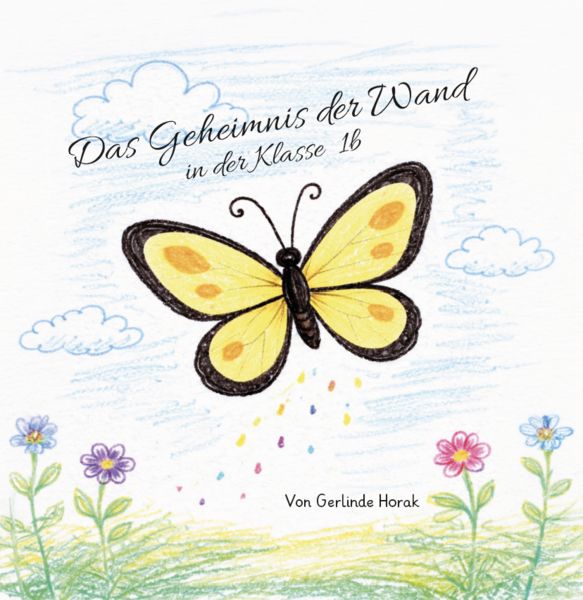 Produktbild: Das Geheimnis der Wand in der KIasse 1b