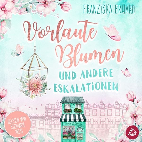 Vorlaute Blumen und andere Eskalationen