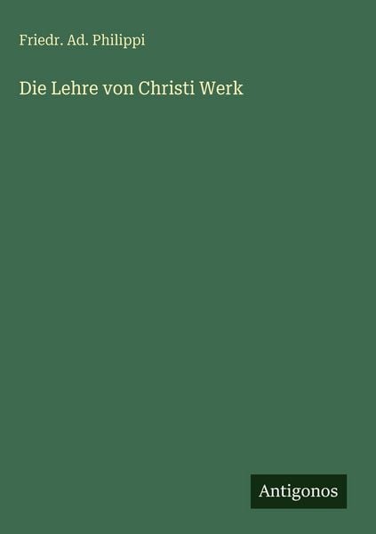 Produktbild: Die Lehre von Christi Werk