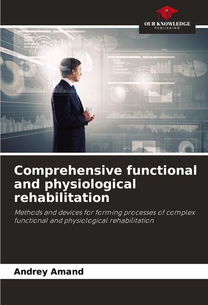 Produktbild: Comprehensive functional and physiological rehabilitation