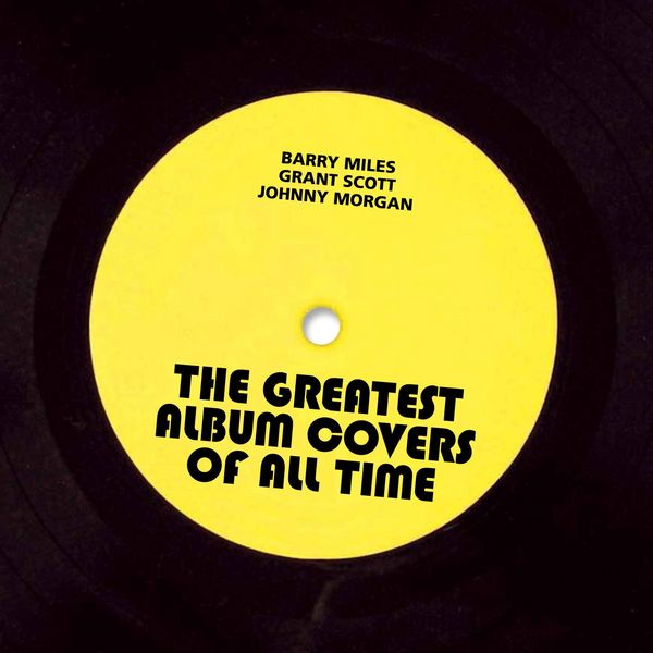 Produktbild: The Greatest Album Covers of All Time
