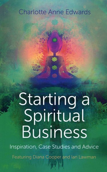 Produktbild: Starting a Spiritual Business - Inspiration, Cas - Featuring Diana Cooper and Ian Lawman