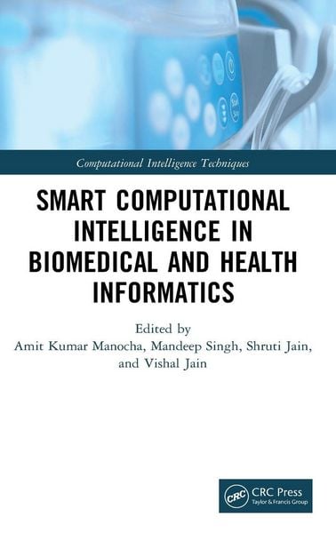 Produktbild: Smart Computational Intelligence in Biomedical and Health Informatics