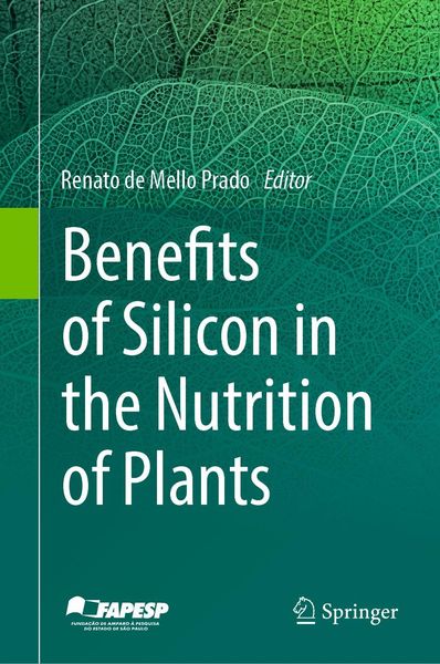 Produktbild: Benefits of Silicon in the Nutrition of Plants