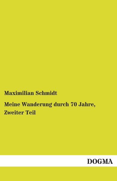 Produktbild: Meine Wanderung durch 70 Jahre, Zweiter Teil