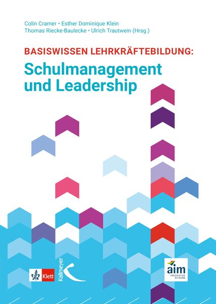 Produktbild: Basiswissen Lehrkr&auml;ftebildung: Schulmanagement und Leadership