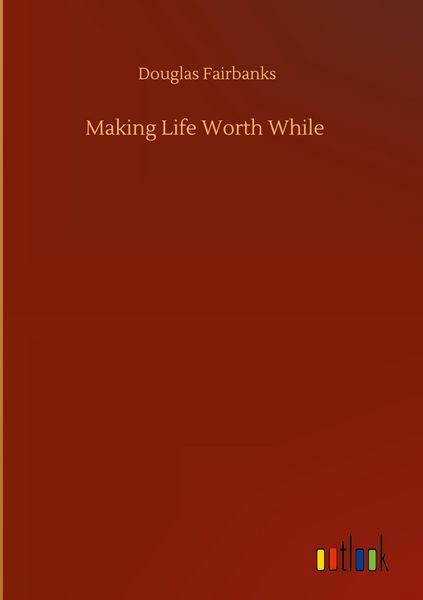 Produktbild: Making Life Worth While