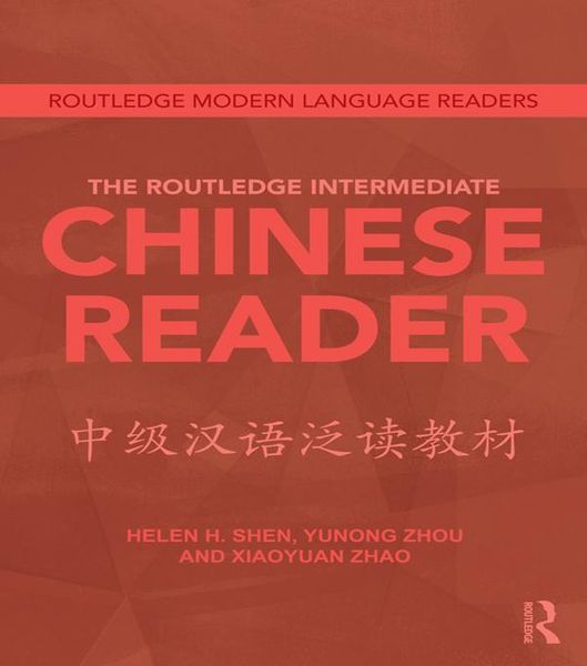 Produktbild: The Routledge Intermediate Chinese Reader