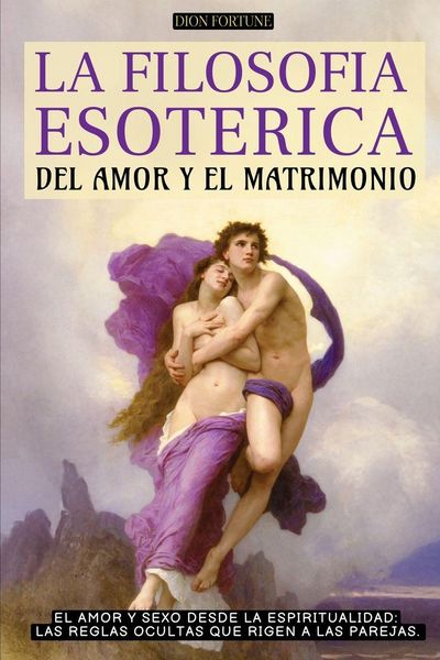 Produktbild: LA FILOSOF&Iacute;A ESOT&Eacute;RICA DEL AMOR Y EL MATRIMONIO