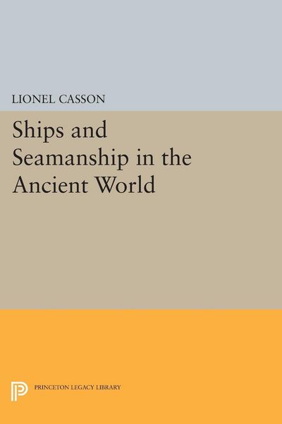 Produktbild: Ships and Seamanship in the Ancient World