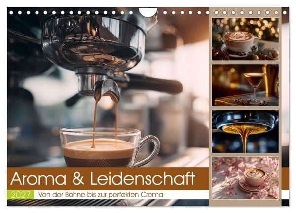 Produktbild: Aroma & Leidenschaft (Wandkalender 2027 DIN A4 quer), CALVENDO Monatskalender