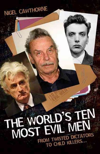 Produktbild: Cawthorne, N: World's Ten Most Evil Men