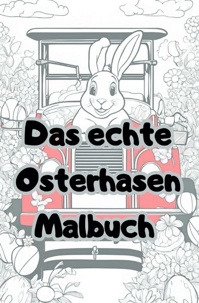 Produktbild: Das echte Osterhasen Malbuch