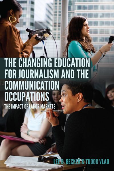 Produktbild: The Changing Education for Journalism and the Communication Occupations