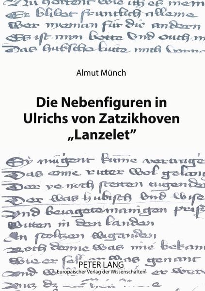 Produktbild: Die Nebenfiguren in Ulrichs von Zatzikhoven &laquo;Lanzelet&raquo;