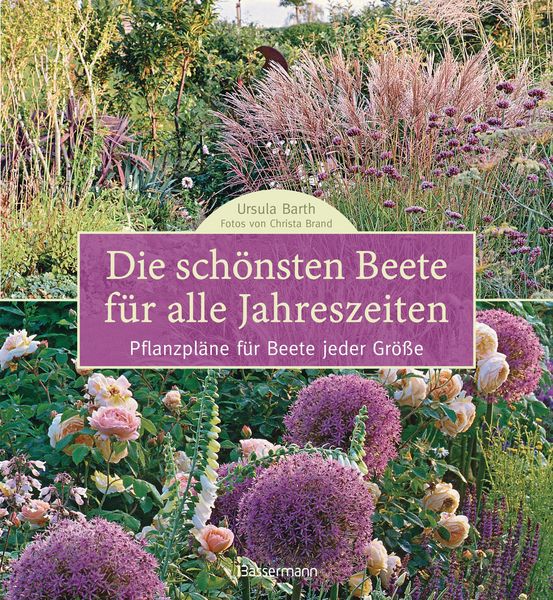 Produktbild: Die sch&ouml;nsten Beete f&uuml;r alle Jahreszeiten