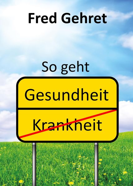So geht Gesundheit