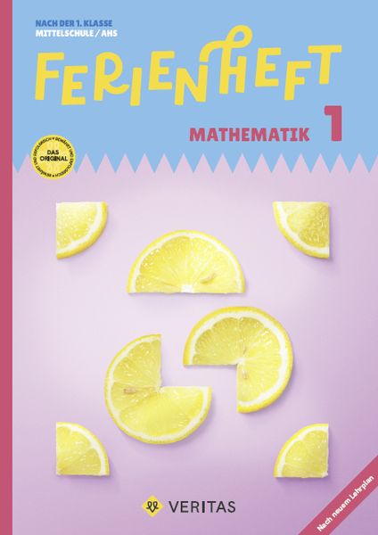 Produktbild: Ferienheft Mathematik 1. Klasse MS/AHS. Lehrplan 2023