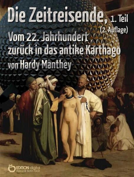 Produktbild: Die Zeitreisende, Teil 1