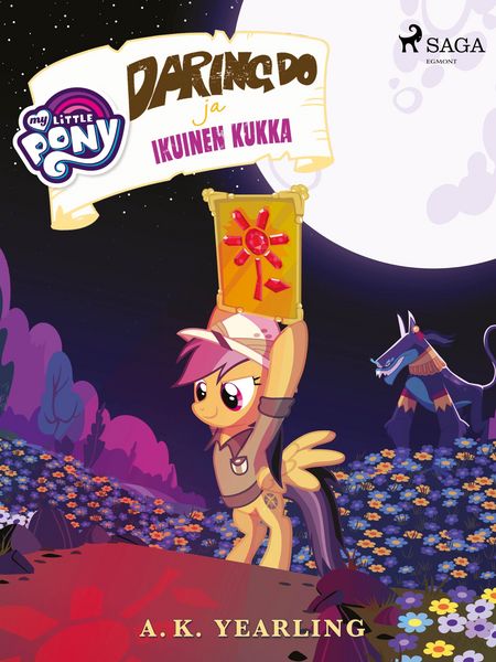 Produktbild: My Little Pony - Daring Do ja Ikuinen kukka