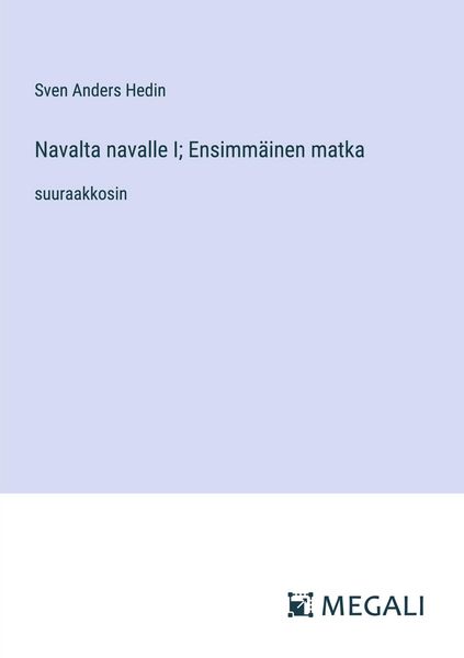 Produktbild: Navalta navalle I; Ensimm&auml;inen matka