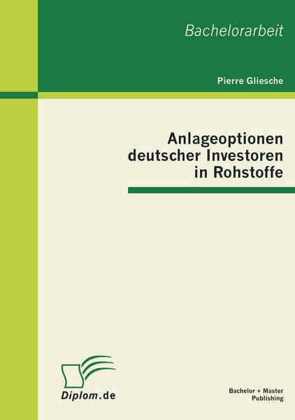 Produktbild: Anlageoptionen deutscher Investoren in Rohstoffe