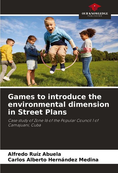 Produktbild: Games to introduce the environmental dimension in Street Plans