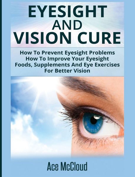 Produktbild: Eyesight And Vision Cure