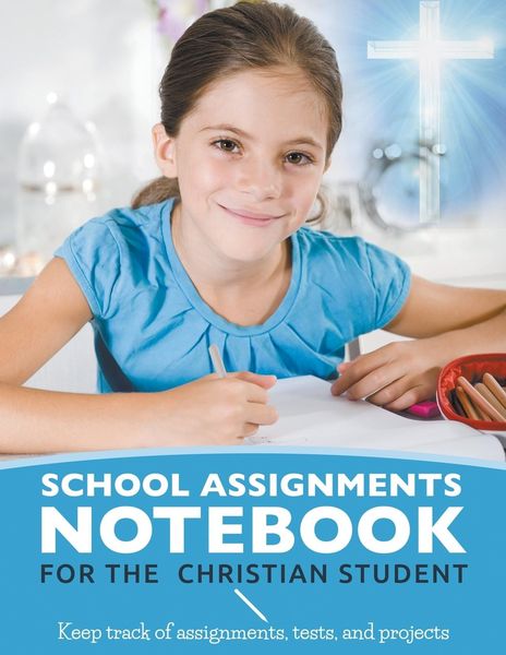 Produktbild: School Assignments Notebook for the Christian Student