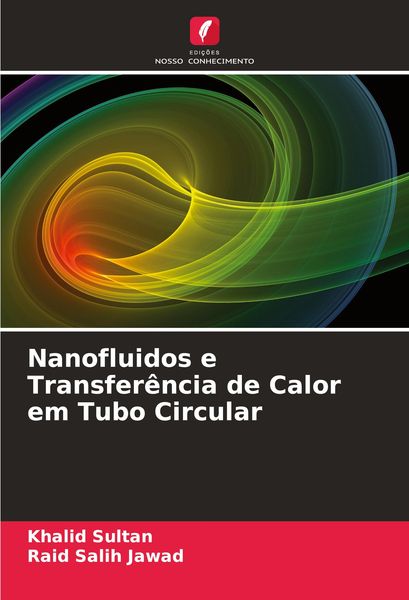 Produktbild: Nanofluidos e Transfer&ecirc;ncia de Calor em Tubo Circular