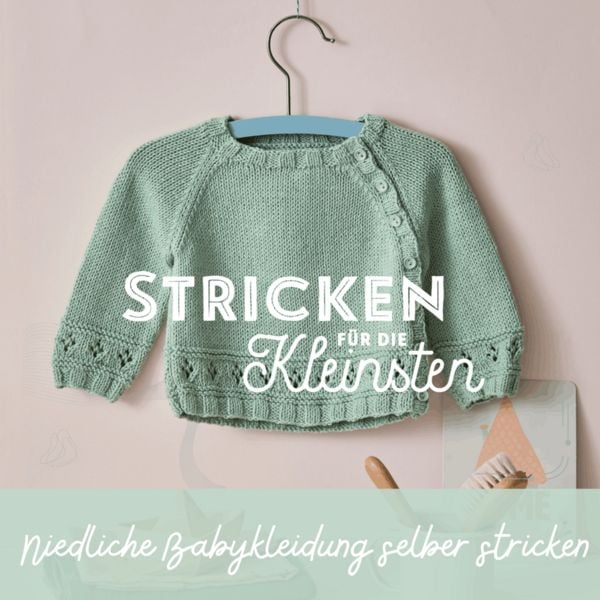 Produktbild: Stricken f&uuml;r die Kleinsten