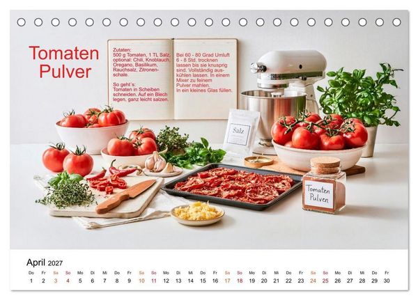 Produktbild: Tomatenzauber - frisch, w&uuml;rzig, selbst gemacht (Tischkalender 2027 DIN A5 quer), CALVENDO Monatskalender