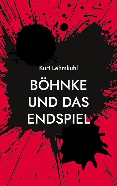 Produktbild: B&ouml;hnke und das Endspiel